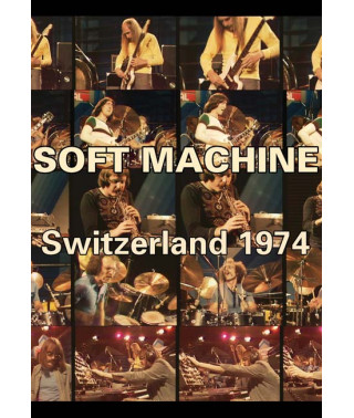 Soft Machine - Switzerland 1974 [DVD]