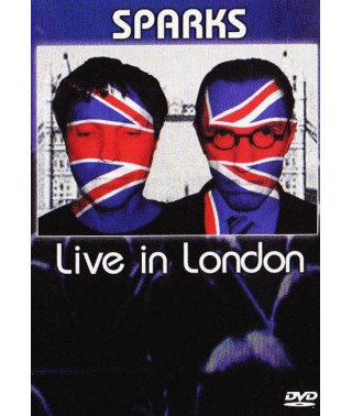 Sparks - Live In London [DVD]