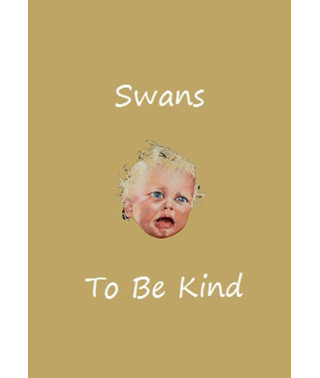 Swans - To Be Kind [DVD]