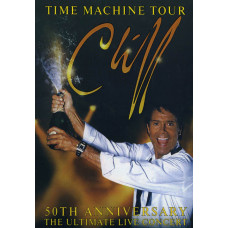 Cliff Richard - 50th Anniversary Time Machine Tour  [DVD]