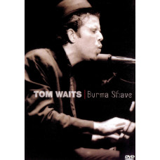 Tom Waits - Burma Shave [DVD]