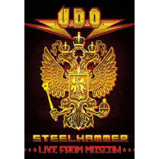 U.D.O. - Steelhammer - Live From Moscow [DVD]