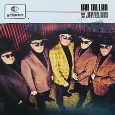 Ian Gillan & The Javelins - Ian Gillan & The Javelins (2018) (CD Audio)