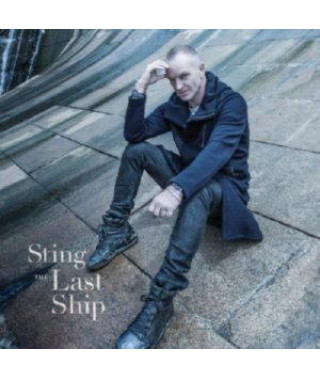 Sting – The Last Ship (2013) (CD Audio)