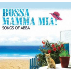 Abba - Bossa Mamma Mia! Performed By Bnb (CD Audio)