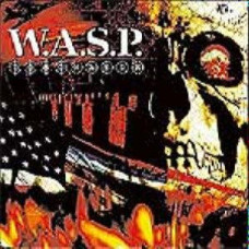W.A.S.P. – Dominator (2007) (CD Audio) W.A.S.P. – Dominator (2007) (CD Audio)