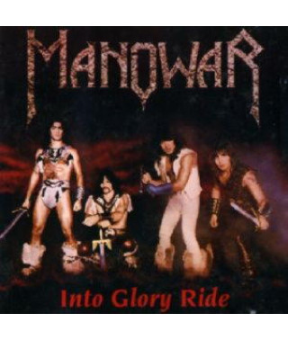 Manowar - Into Glory Ride (1983) (CD Audio)