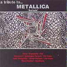 Metallica – Ballads — A Tribute To… (CD Audio) Metallica – Ballads — A Tribute To… (CD Audio)