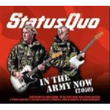 Status Quo - In The Army Now 2010 (CD Audio) Status Quo - In The Army Now 2010 (CD Audio)