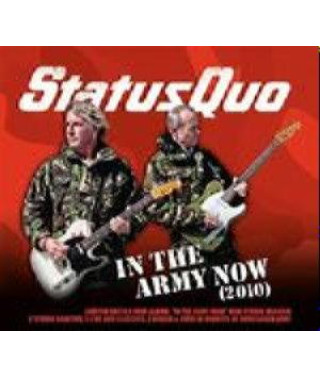 Status Quo - In The Army Now 2010 (CD Audio)