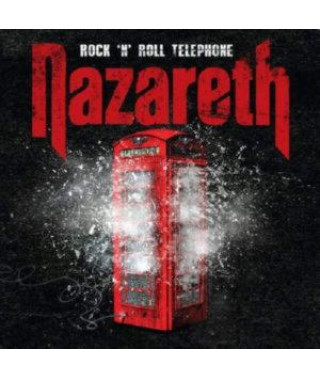 Nazareth – Rock 'N' Roll Telephone (2014) (2014) (CD Audio)