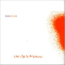 Ian Gillan - One Eye To Morocco (CD Audio) Ian Gillan - One Eye To Morocco (CD Audio)
