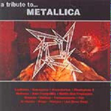 Metallica - A Tribute To (CD Audio) Metallica - A Tribute To (CD Audio)
