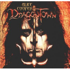 Alice Cooper - Dragontown (CD Audio) Alice Cooper - Dragontown (CD Audio)