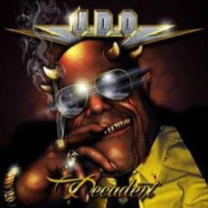 UDO - Decadent (2015) (CD Audio) UDO - Decadent (2015) (CD Audio)