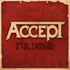 Accept – Stalingrad (2012) (CD Audio) Accept – Stalingrad (2012) (CD Audio)