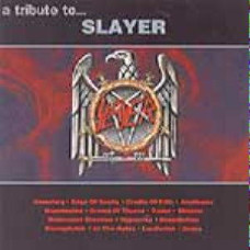 Slayer - A Tribute To… (CD Audio) Slayer - A Tribute To… (CD Audio)