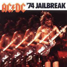 AC/DC – '74 Jailbreak (2003) (CD Audio) AC/DC – '74 Jailbreak (2003) (CD Audio)