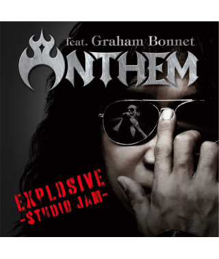 ANTHEM – Explosive – «studio jam» (featuring Graham Bonnet) (2020) (CD Audio)