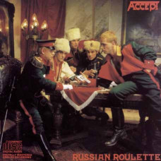 Accept - Russian Roulette (1986) (CD Audio) Accept - Russian Roulette (1986) (CD Audio)