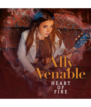 Ally Venable – Heart of Fire (2021) (CD Audio)