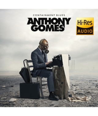 Anthony Gomes – Containment Blues (2020) (CD Audio)