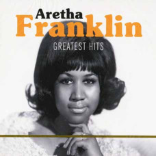 Aretha Franklin — Greatest Hits (2 CD) (digipak)