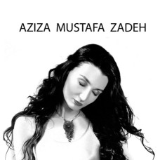 Aziza Mustafa Zadeh [4 CD/mp3]