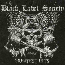 Black Label Society — Greatest Hits (2 CD) (digipak)
