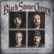  Black Stone Cherry – The Human Condition (2020) (CD Audio )