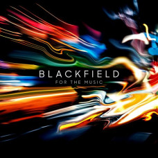 Blackfield - For the Music (2020) (CD Audio )  Blackfield - For the Music (2020) (CD Audio )