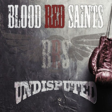 Blood Red Saints – Undisputed (2021) (CD Audio )  Blood Red Saints – Undisputed (2021) (CD Audio )