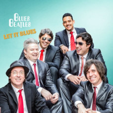 Blues Beatles – Let It Blues (2020) (CD Audio )  Blues Beatles – Let It Blues (2020) (CD Audio )