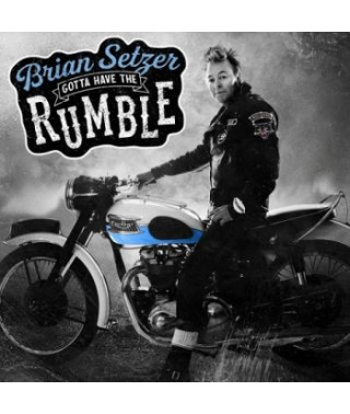  Brian Setzer - Gotta Have The Rumble (2021) (CD Audio )