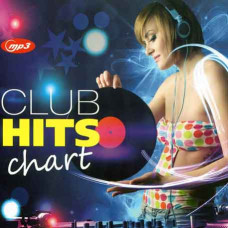 CLUB HITS CHART – 100 клубних треків [CD/mp3]