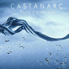  Castanarc – The Sea Of Broken Vows (2021) (CD Audio )