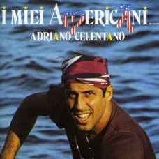 Adriano Celentano – I miei americani 1 (1984) (CD Audio)