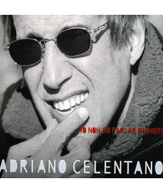 Adriano Celentano – Io Non So Parlar D’Amore (1999) (CD Audio)