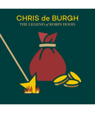 Chris de Burgh – The Legend of Robin Hood (2021) (CD Audio)