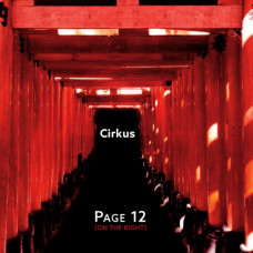 Cirkus – Page 12 on the Right (2021) (CD Audio) Cirkus – Page 12 on the Right (2021) (CD Audio)