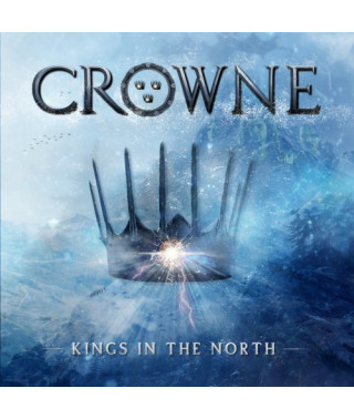  Crowne - Kings In The North (2021) (CD Audio )