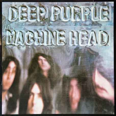 Deep Purple – Machine Head (1972) (CD Audio) Deep Purple – Machine Head (1972) (CD Audio)