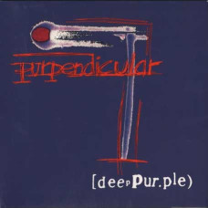 Deep Purple – Purpendicular (1996) (CD Audio) Deep Purple – Purpendicular (1996) (CD Audio)