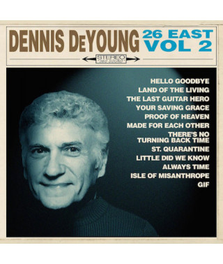  Dennis DeYoung – 26 East Vol.2 (2021) (CD Audio )