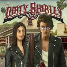  Dirty Shirley – Dirty Shirley (2020) (CD Audio )