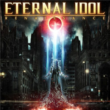 Eternal Idol – Renaissance (2020) (CD Audio) Eternal Idol – Renaissance (2020) (CD Audio)