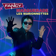 Fancy – Masquerade (Les Marionnettes) (2021) (CD Audio) Fancy – Masquerade (Les Marionnettes) (2021) (CD Audio)