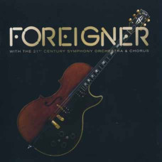 Foreigner – Foreigner with The 21st Century Symphony Orchestra & Chorus (2018) (CD Audio) Foreigner – Foreigner with The 21st Century Symphony Orchestra & Chorus (2018) (CD Audio)