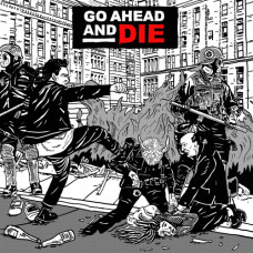  Go Ahead And Die – Go Ahead and Die (2021) (CD Audio )