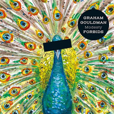  Graham Gouldman – Modesty Forbids (2020) (CD Audio )